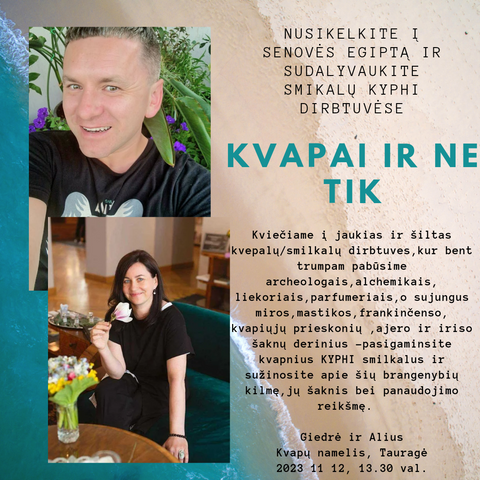 Kyphi smilkalų gamybos popietė